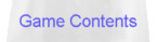 Game Contents